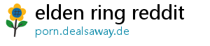 elden ring reddit