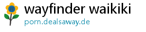 wayfinder waikiki