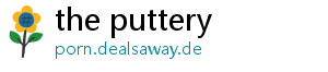 the puttery